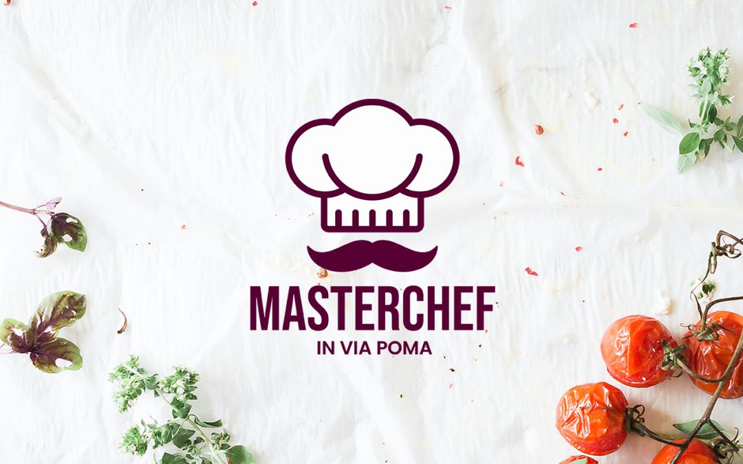 MASTERCHEF IN VIA POMA