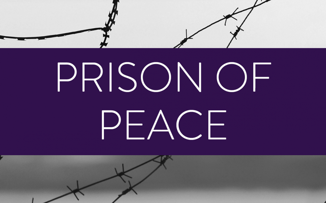 Prison of Peace
